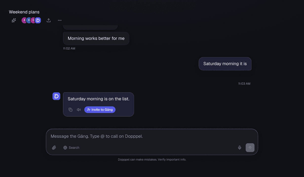 A Gäng called "Weekend plans" with four faces at the top. One person says "Morning works better for me", another says "Saturday morning it is", and Dopppel answers "Saturday morning is on the list." The box at the bottom says "Message the Gäng. Type @ to call on Dopppel."